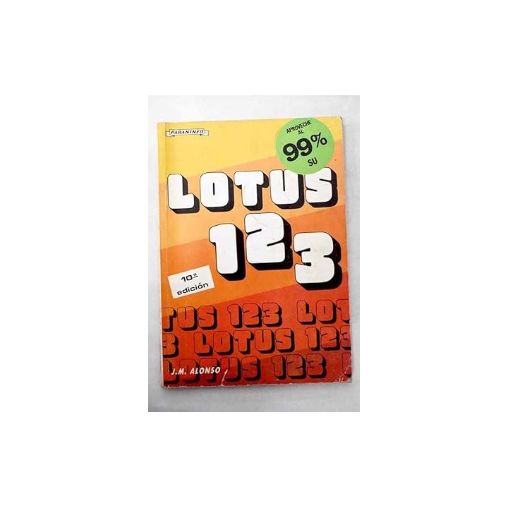 Lotus 123 - José M. Alonso García del Busto,